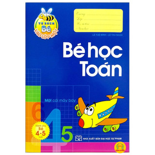 Sách - tủ sách bé vào lớp một - bé học toán dành cho bé 4- 5 tuổi
