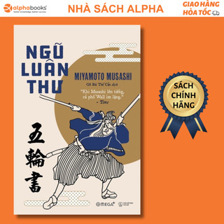 Sách Ngũ Luân Thư - Binh pháp kinh điển của người Nhật (Omega Plus)