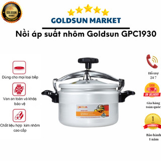Nồi áp suất nhôm đáy từ Goldsun GPC1930 nhiều cỡ dung tích lớn nồi hầm dùng trên mọi loại bếp