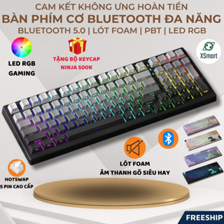 Bàn Phím Cơ Bluetooth Không Dây XM98 PRO V2 LED RGB Cao Cấp Hotswap 5 Pin, Lót Foam, PIN Trâu