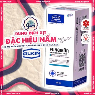Xịt Nấm Fungikur Alkin ghẻ do nhiễm nấm, ngứa dữ dội, rụng nhiều lông da bị đóng vảy cho Chó Mèo Chai 50ml