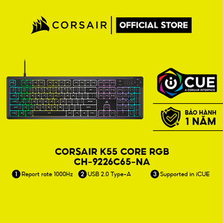 Bàn phím corsair k55 core rgb - ch-9226c65-na