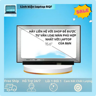 Màn hình laptop 15.6 led mỏng slim 40 chân cắm cap,thay thế cho laptop dell hp lenovo toshiba lg asus msi new 100%