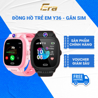 Đồng Hồ Thông Minh Trẻ Em Y36-Era, Kháng Nước, Định Vị. Lắp Sim Nghe Gọi, Chụp Ảnh, Độ Bền Cao