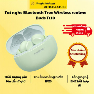 Tai nghe Bluetooth True Wireless realme Buds T110