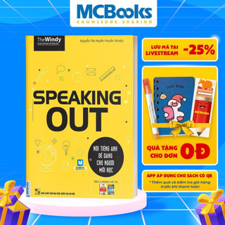 Sách - Speaking Out - Nói Tiếng Anh Dễ Dàng Cho Người Mới Học (Tái Bản 2019)
