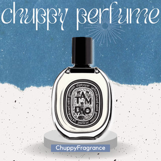 Nước hoa dùng thử diptyque tamdao edp 5ml/10ml/20ml - 𝙲𝚑𝚞𝚙𝚙𝚢𝙵𝚛𝚊𝚐𝚛𝚊𝚗𝚌𝚎