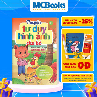 Truyện tư duy hình ảnh cho bé những câu chuyện về lòng hiếu thảo , sự trung thực , khiêm tốn