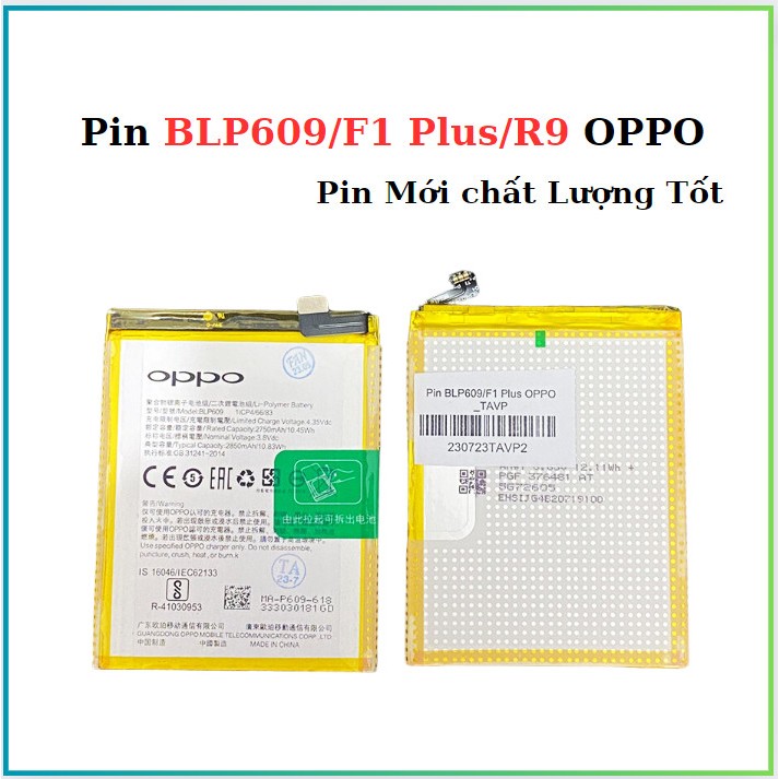 Pin BLP609/F1 Plus/R9 OPPO (Mới )