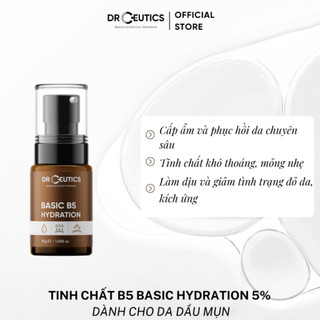 Tinh Chất B5 Basic Hydration 5% DrCeutics Cho Da Dầu Mụn 30g/100g