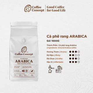Cà phê rang Arabica Gói 1000gr, Cà phê nguyên chất 100% rang mộc | Coffee Concept