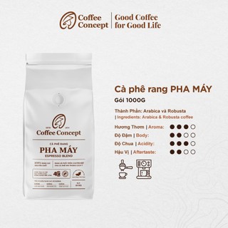 Cà phê rang pha máy gói 1000gr, cà phê nguyên chất 100% rang mộc | coffee concept