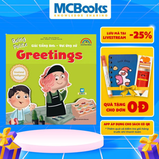 Sách - giỏi tiếng anh - vui ứng xử greetings - mcbooks