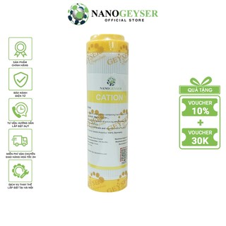 Lõi cation nano geyser, lõi lọc nước số 2 máy nano, uf, dùng cho máy lọc nước nano, uf, ecotar, tk