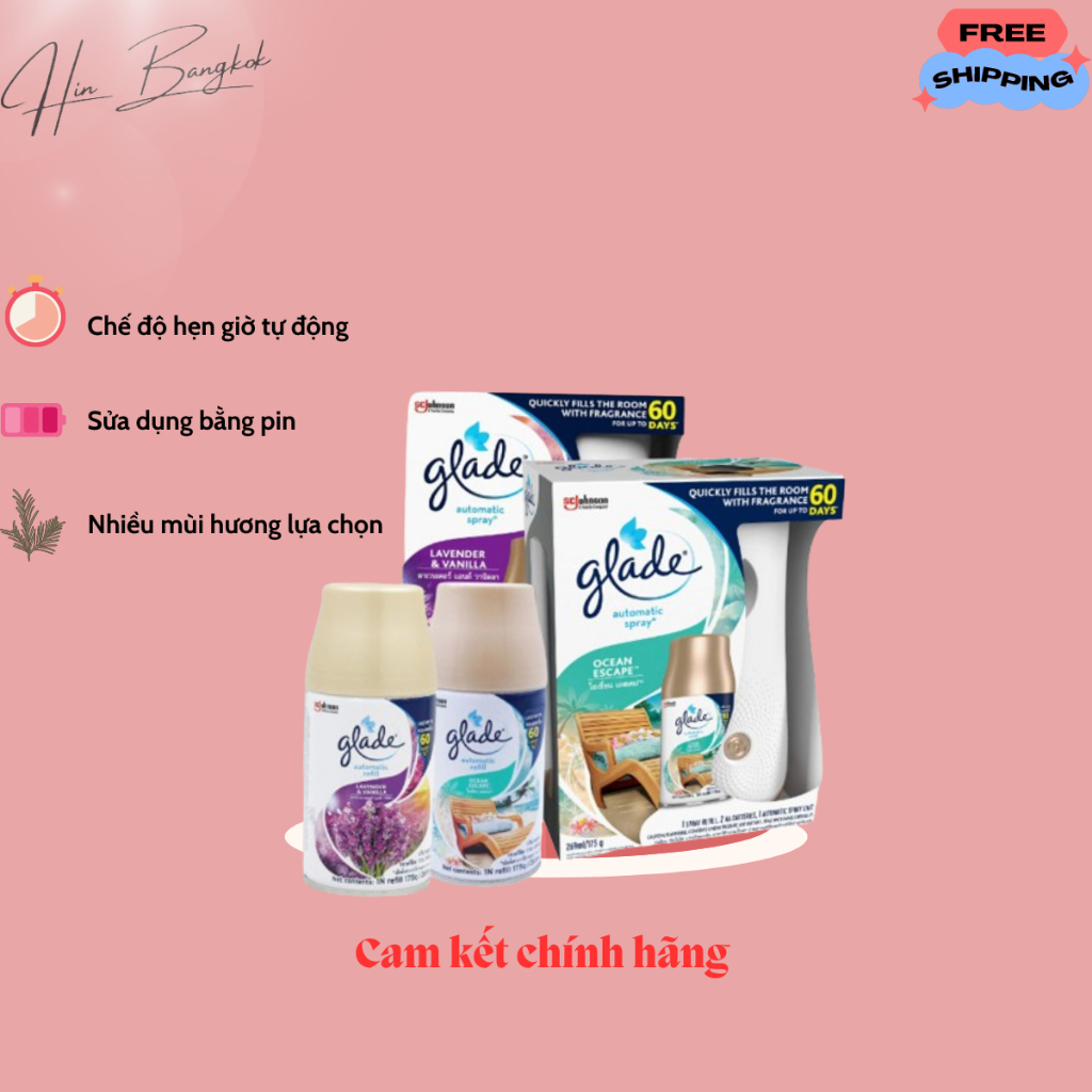 Lõi và máy xịt thơm phòng Glade tự động hàng nhập khẩu Thái Lan Glade automatic refill Thai land