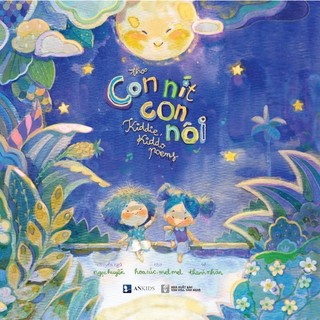 Thơ song ngữ con nít con nôi - kiddie kiddo