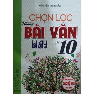 Sách - chọn lọc những bài văn hay lớp 10