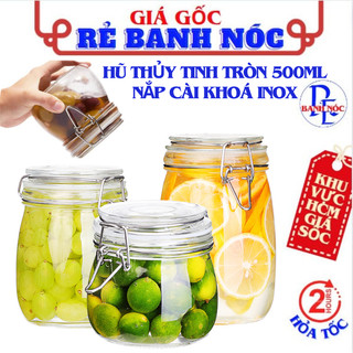 Hũ thuỷ tinh tròn nắp gài đựng thực phẩm , gia vị chống tràn 500ml - lọ thủy tinh nắp cài cao cấp