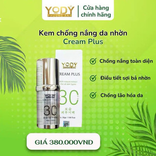 KEM CHỐNG NẮNG DA NHỜN YODY PHƯƠNG ANH
