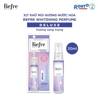 Xịt khử mùi hương nước hoa Refre Whiterning Deluxe (Hương sang trọng) 30ml