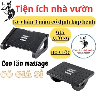 Ghế gác chân massage, Ghế kê chân Công Thái Học 2 Loại Cố Định Bập Bênh Nhựa Cao Cấp kèm Đệm lót.