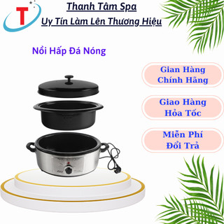 Nồi hấp đá nóng | massage chuyên dụng spa - tmv.