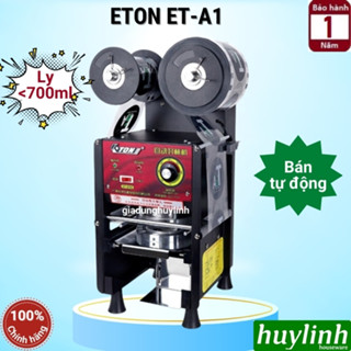 Máy dập nắp cốc bán tự động ETON ET-A1 [Tự động dập nắp - tự động cuộn màng] [Máy ép miệng ly]