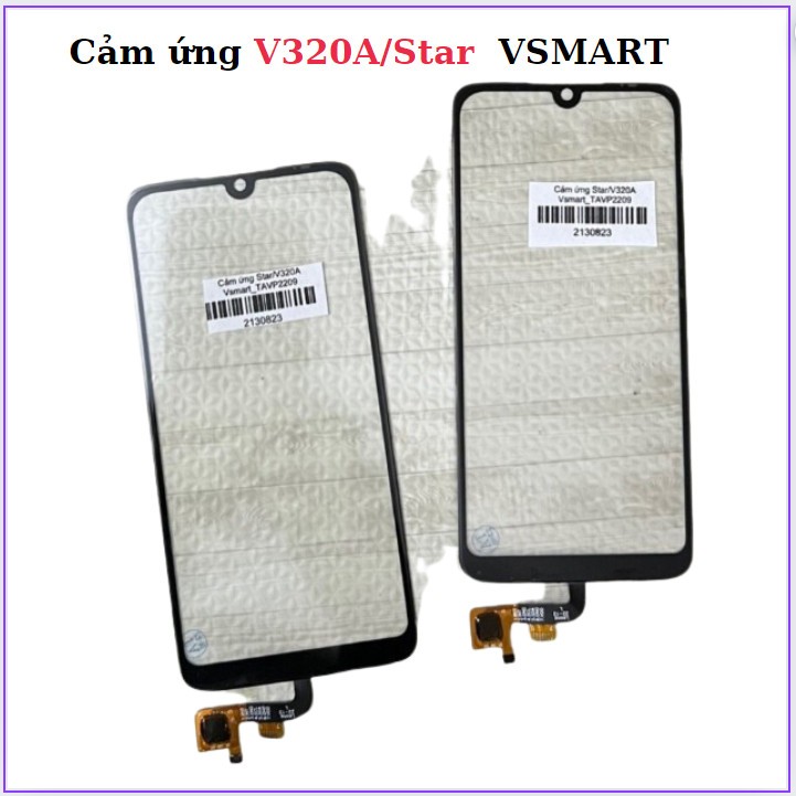 Cảm ứng Star/V320A Vsmart