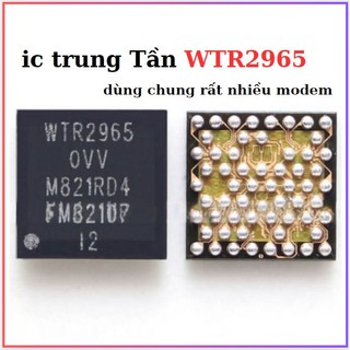WTR2965 IC Trung Tần,sửa main
