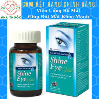 Viên uống bổ mắt shine eye gold vshine - giúp đôi mắt sáng khỏe, phòng ngừa cận, loanh thị