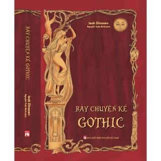 Sách - bảy chuyện kể gothic - isak dinesen