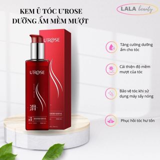 Kem Ủ Dưỡng Tóc U'Rose Giảm Khô Xơ dung tích 200ml, Chăm Sóc Tóc Chuyên Sâu bảo vệ tóc khỏi tác động nhiệt, lalabeauty