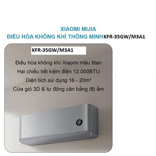 Điều hòa thông minh xiaomi mijia inverter kfr-35gw - m3a1 1.5hp model 2024