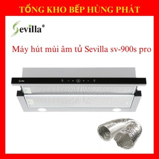 Máy hút mùi âm tủ sevilla sv-900s pro - 90cm