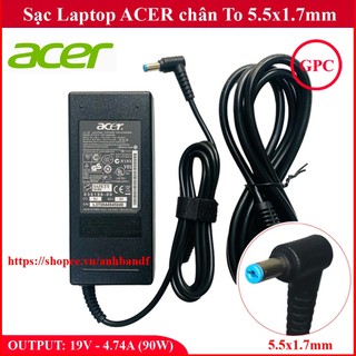 Sạc Laptop Acer 19V – 4.74A – 90W chân To 5.5x1.7mm - đường kính đầu sạc 5.5mm chất lượng cao