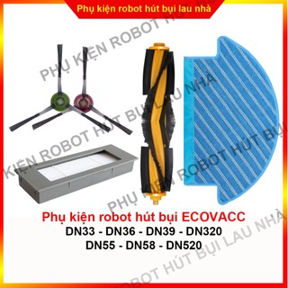 Chổi cạnh, lọc bụi, khăn lau, chổi chính robot hút bụi Ecovacc DN33 - DN36 - DN39 - DN320 - DN55 - DN58 - DN520