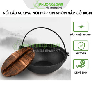 Nồi lẩu Sukiya, nồi hợp kim nhôm nắp gỗ 18cm
