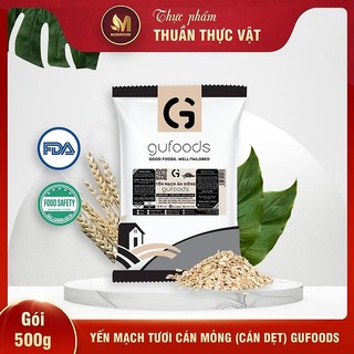 Yến mạch cán mỏng gufoods 500g - ăn kiêng, giàu chất xơ, hỗ trợ giảm cân, tập gym, eat clean