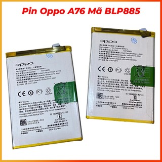 Pin oppo a76 mã blp885 pin mới oppo