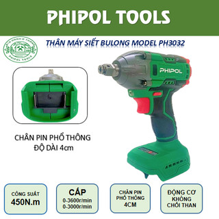 Thân máy bu lông pin Phipol PH 3032 , chân pin phổ thông