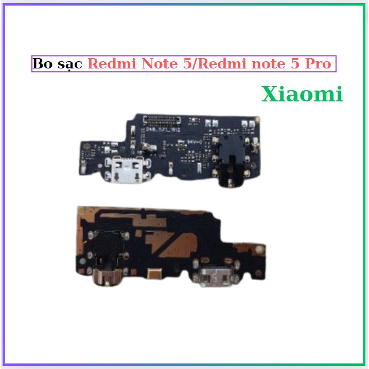 Bo sạc xiaomi redmi note 5,redmi note 5 pro