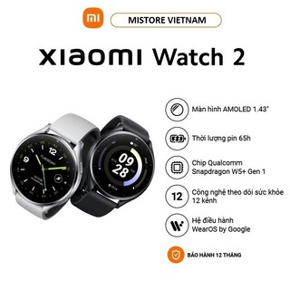 Đồng hồ thông minh Xiaomi Watch 2 - Hàng Chính Hãng Bảo Hành 12 Tháng