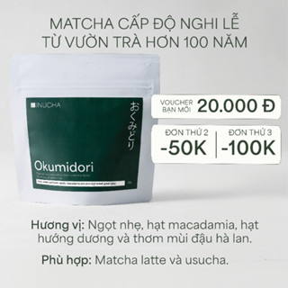 [DẠNG TÚI] 30r/100gr Túi Bột Matcha INUCHA (Giống OKUMIDORI) | Ceremonial Grade | Vụ Xuân 2024| Thu hoạch tại Uji, Kyoto