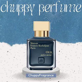 Nước hoa dùng thử mfk oud satin mood extrait de parfum 5ml/10ml/20ml - 𝙲𝚑𝚞𝚙𝚙𝚢𝙵𝚛𝚊𝚐𝚛𝚊𝚗𝚌𝚎