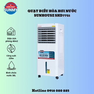 Quạt Điều Hòa Hơi Nước Sunhouse SHD7721