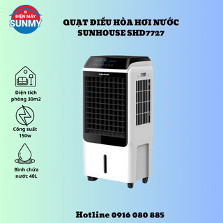 Quạt điều hòa hơi nước Sunhouse SHD7727 150W 40L
