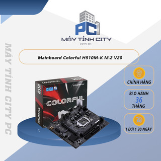 Mainboard colorful h510m-k m.2 v20 - new bảo hành chính hãng 36 tháng