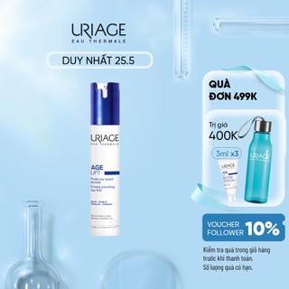 Sữa dưỡng da ban ngày cải thiện dấu hiệu lão hóa giúp da rạng rỡ URIAGE AGE LIFT FLUIDE JOUR 40ml