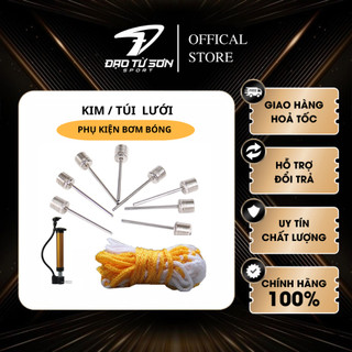 Kim bơm bóng, túi lưới đựng bóng đá, bóng chuyền, bóng rổ - Đạo Từ Sơn
