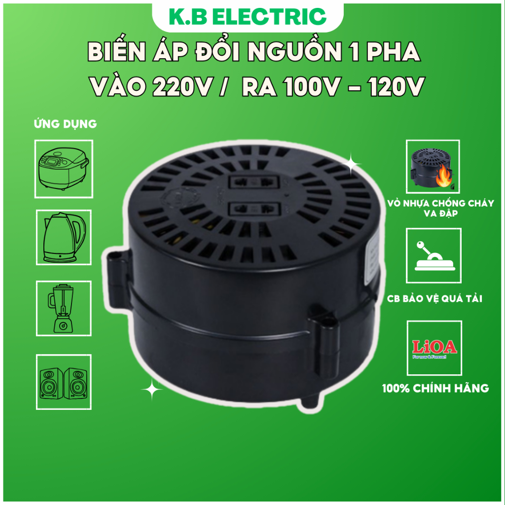 [LIOA CHÍNH HÃNG] Máy biến áp tự ngẩu đổi nguồn 1 PHA,  Đổi nguồn Từ 220V sang 100V - 110V